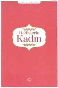 Hadislerle Kadın