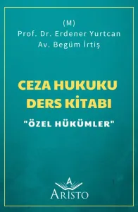 Ceza Hukuku Ders Kitabı "Özel Hükümler"