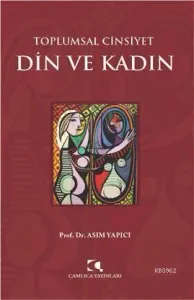 Toplumsal Cinsiyet Din Ve Kadın