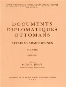 Documents Diplomatiques Ottomans Affaires Armeniennes - I