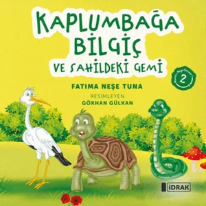Kaplumbağa Bilgiç ve Sahildeki Gemi ;Mümin Neye Benzer Serisi-2