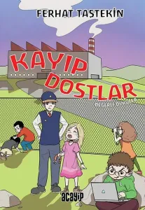 Kayıp Dostlar