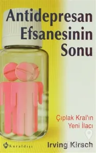 Antidepresan Efsanesinin Sonu