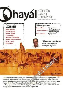 Hayal Kültür Sanat Edebiyat Dergisi - Dosya: Otosansür - Sayı: 62      Temmuz, Ağustos, Eylül