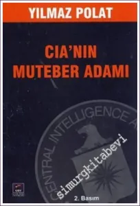 CIA'nın Muteber Adamı -