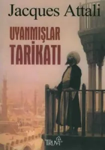 Uyanmışlar Tarikatı