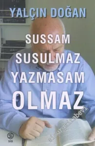 Sussam Susulmaz Yazmasam Olmaz -         2020