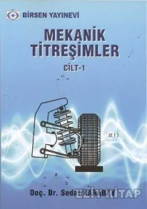 Mekanik Titreşimler 1 Mekanik Titreşimler 1