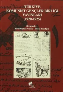 Türkiye Komünist Gençler Birliği Yayınları (1920-1925)