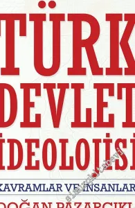 Türk Devlet İdeolojisi: Kavramlar ve İnsanlar -         2016