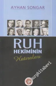 Ruh Hekiminin Hatıraları -         2013