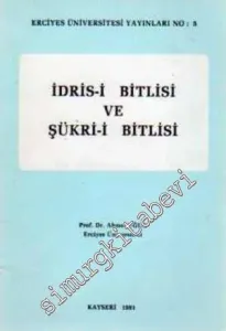 İdris-i Bitlisi ve Şükri-i Bitlisi -        1991