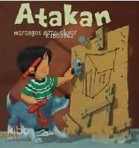 Atakan Marangoz Ustası Oluyor (Sert Kapak)