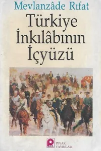 Türkiye İnkılabının İçyüzü - İkinci El Kitap