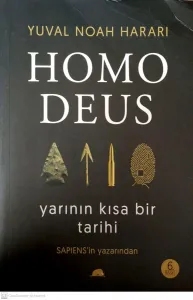 Homo Deus: Yarının Kısa Bir Tarihi