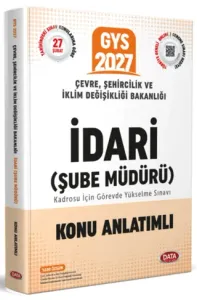 Data Yayınları 2027 Çevre, Şehircilik ve İklim Değişikliği Bakanlığı İdari (Şube Müdürü) Konu Anlatımlı