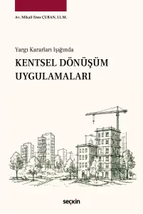 Kentsel Dönüşüm Uygulamaları