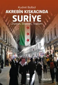Akrebin Kıskacında Suriye