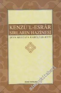 Kenzü'l-Esrâr / Sırların Hazinesi -