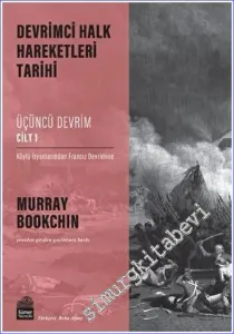 Devrimci Halk Hareketleri Tarihi: Üçüncü Devrim Cilt 1 -         2023