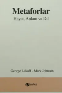 Metaforlar Hayat Anlam ve Dil