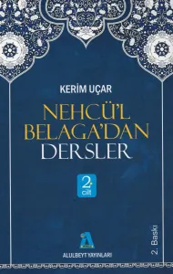 Nehcü'l Belaga'dan Dersler - 2. Cilt