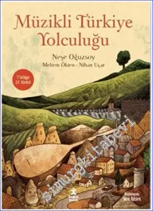 Müzikli Türkiye Yolculuğu : 7 Bölge 21 Türkü -         2022