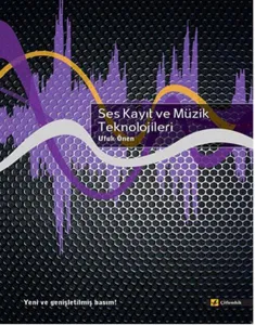 Ses Kayıt ve Müzik Teknolojileri