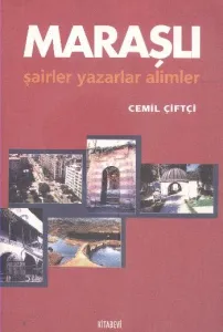 Maraşlı Şairler Yazarlar Alimler
