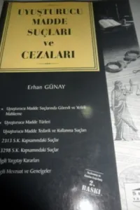 Uyuşturucu Madde Suçları ve Cezaları