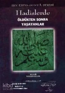Hadislerde Öldükten Sonra Yaşayanlar