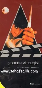 Şiddetin Mitolojisi