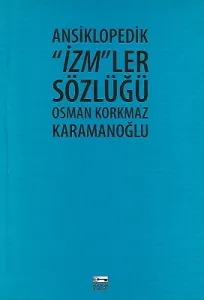 Ansiklopedik ''İzm''ler Sözlüğü