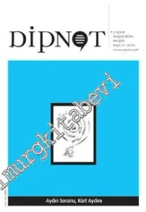 Dipnot - 3 Aylık Sosyal Bilim Dergisi, Dosya: Aydın Sorunu, Kürt Aydını - Sayı: 2      Temmuz - Ağustos - Eylül