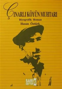 Çınarlı Köyün Muhtarı