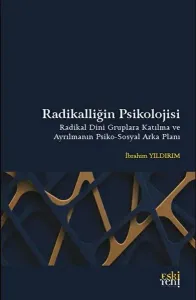 Radikalliğin Psikolojisi