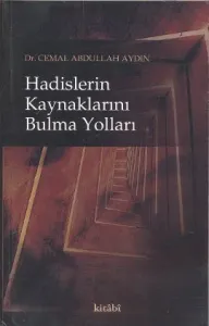 Hadislerin Kaynaklarını Bulma Yolları