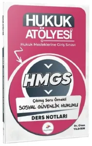 Dizgi Kitap Yayınları 2026 Hukuk Atölyesi HMGS Çıkmış Soru Örnekli Sosyal Güvenlik Hukuku Ders Notları