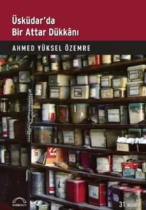 Üsküdarda Bir Attar Dükkanı
