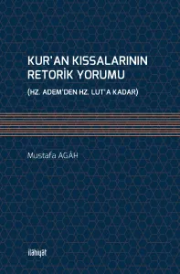 Kur'an Kıssalarının Retorik Yorumu