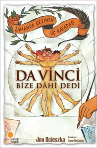 Da Vinci Bize Dahi Dedi