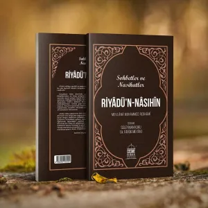 Riyadün Nasıhin Sohbetler ve Nasihatler