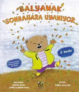 BALYANAK SONBAHARA UYANIYOR
