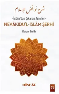 Nevâkıdu'l-İslâm Şerhi