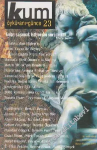 Kum Öykü Anı Günce Dergisi - Sayı: 23    3  Mart - Nisan