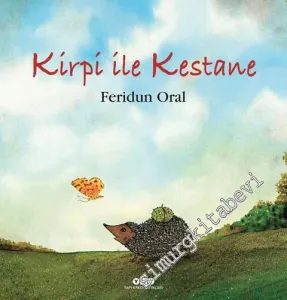 Kirpi ile Kestane -