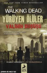 Yürüyen Ölüler Valinin Düşüşü
