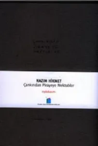 Çankırıdan Pirayeye Mektublar - Çankırı 1940