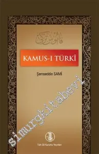 Kamus-ı Türki - Tıpkıbasım CİLTLİ -         2019