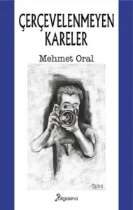 Çerçevelenmeyen Kareler